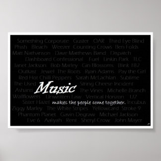Musik gör att människor komar tillsammans poster