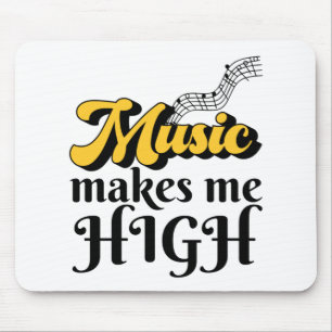 Musik gör mig hög musmatta