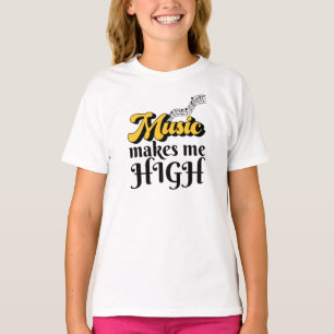 Musik gör mig hög T-Shirt