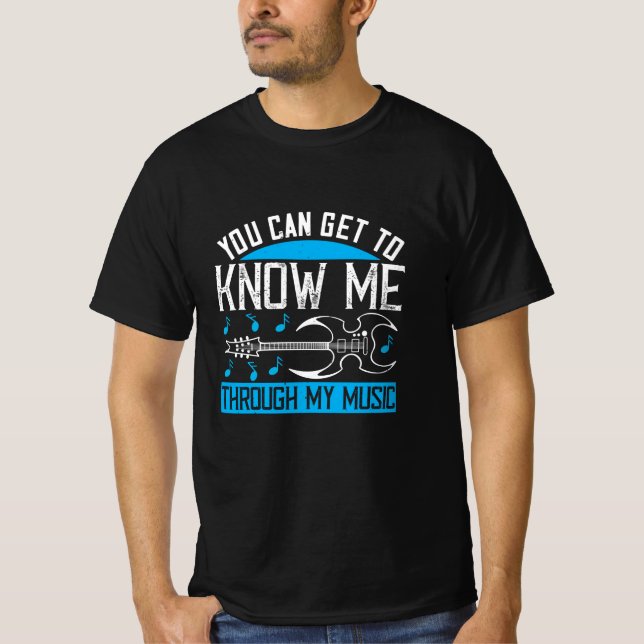 Musik - känn mig genom min musik t shirt (Framsida)