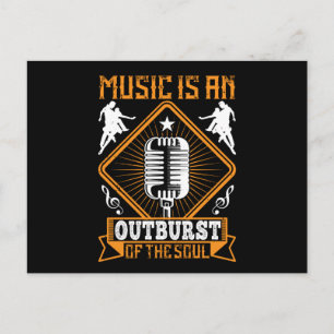 Musik - Musik är ett utbrott av själen Vykort