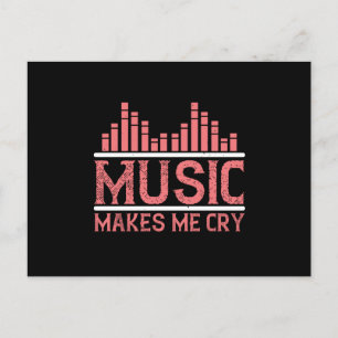 Musik - Musik Får Mig Att Gråta Vykort