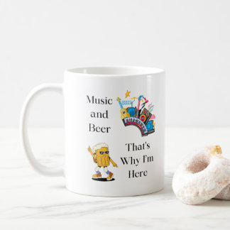Musik och öl, det är därför jag är här på en kaffemugg