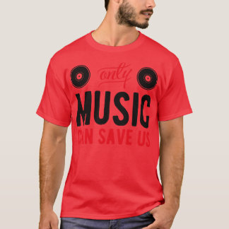 Musik räddar oss t shirt