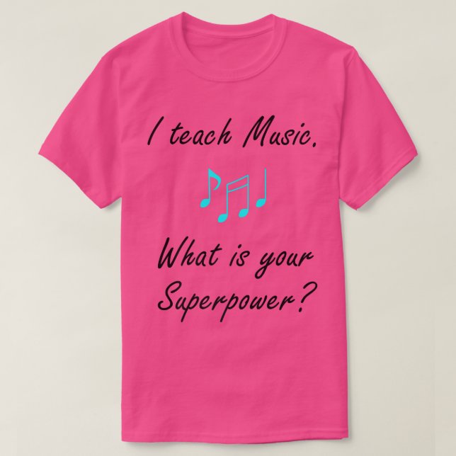 Musik som superpower Singing Voice Teacher  T Shirt (Design framsida)