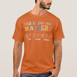 Musikalisk läskunnighet betyder I Likar att äta va T Shirt