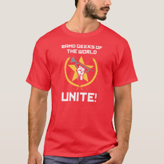 MusikbandGeeks av världen, förenar! T-shirt
