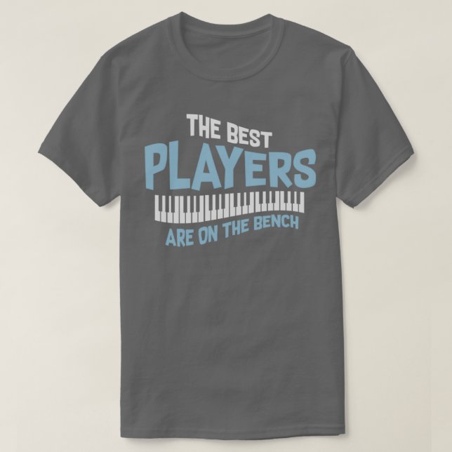 Musikcitat De bästa spelarna är på Bench-presentat T Shirt (Design framsida)