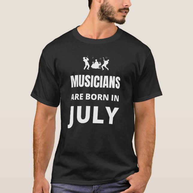Musiker är födda i juli t shirt (Framsida)