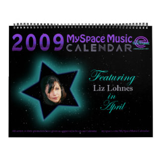 MUSIKKALENDER för 2009 MYSPACE som presenterar LIZ Kalender