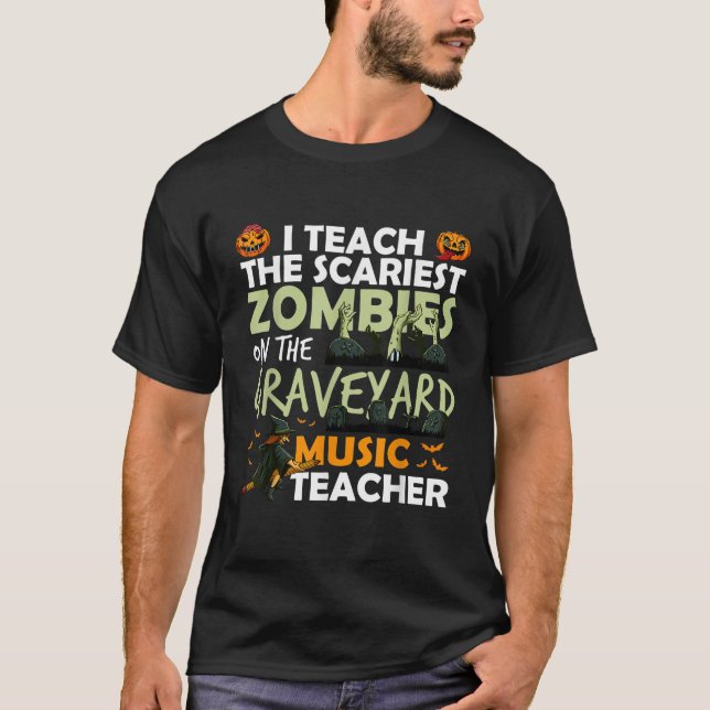 Musiklärare I Teach-systemet Zombies på T Shirt (Framsida)