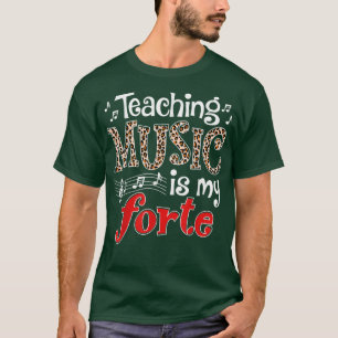 Musiklärare som lär upp musik är min Forte Music L T Shirt