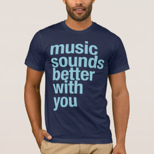 Musikljud förbättrar med dig t shirt