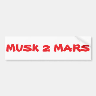 Musk 2 Mars Bumper Sticker Bildekal