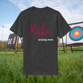 Muskie Archer Mamma T Shirt