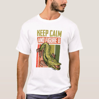 Muskie Fishing Musky Behålla Lugn och Figur åtta T Shirt