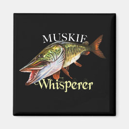 Muskie Whisperer Magnet