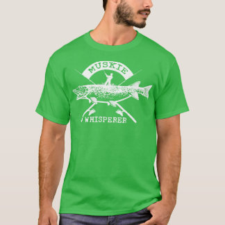 Muskie Whisperer T Shirt