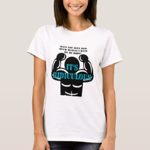 muskler så starka att det är löjligt roligt t-shirt