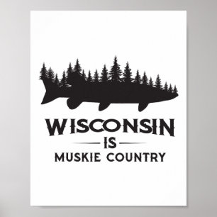 Musky Fiske - Wisconsin Är Muskie Land Poster