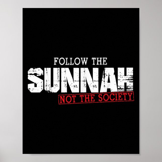 Muslim som säger islamisk citat följer inte sunnah poster (Framsidan)