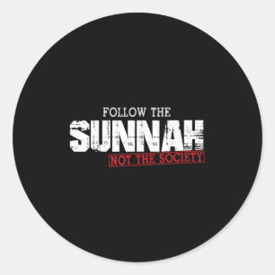 Muslim som säger islamisk citat följer inte sunnah runt klistermärke