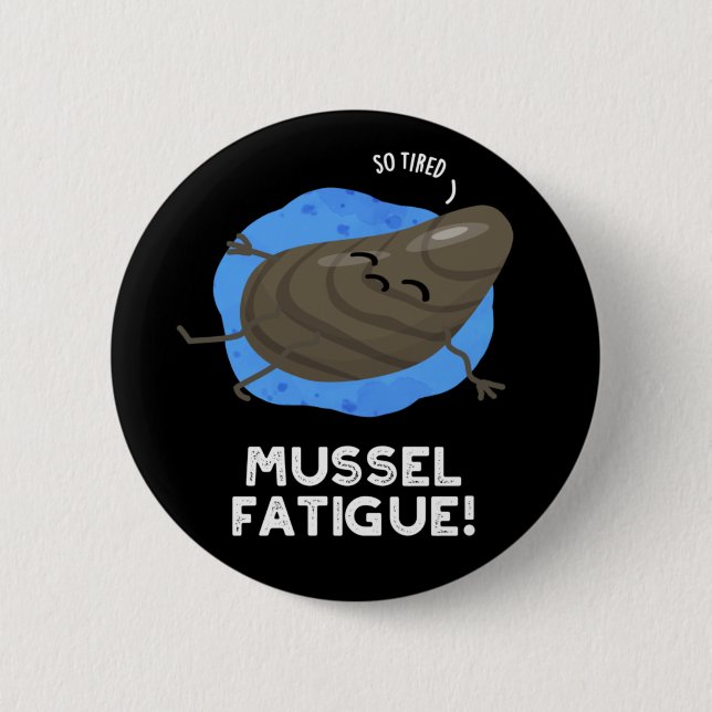 Mussel Tatigue Funny Animal Muscle Pun Mörk BG Knapp (Framsida)