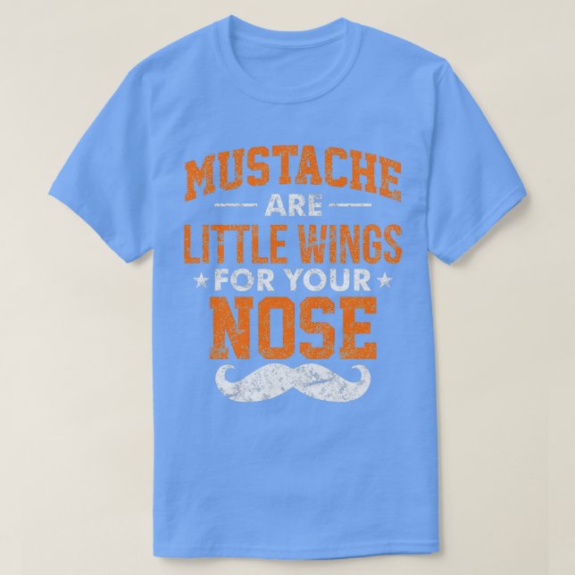 Mustache är lite Vingar för din Nose Classic TS T Shirt (Design framsida)