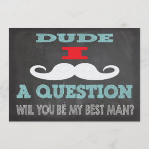 Mustache, blir du min bästa man? inbjudningar