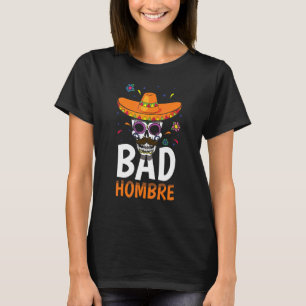 Mustache Bones Skeleton Mexican Bad Mexico Cinco D T Shirt