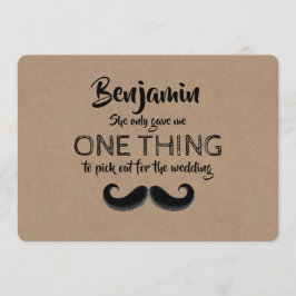 Mustache Funny Groomsman eller Best Man Frieri Inbjudningar