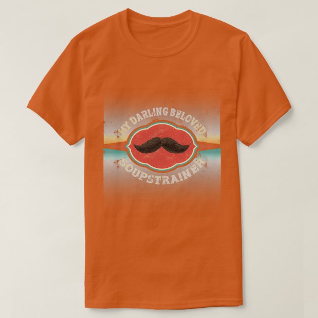 Mustache Soppa Strainer T Shirt (Design framsida)