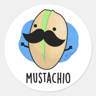 Mustachio Funny Pistachio Mustache Pun Runt Klistermärke