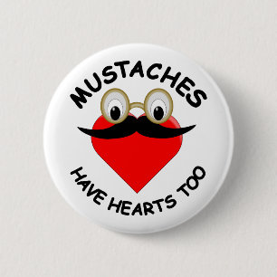 Mustachor har också hjärtan knapp