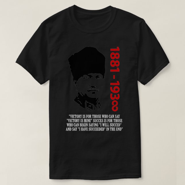 Mustafa Kemal Ataturk Far i Turkiet Flagga3  T Shirt (Design framsida)