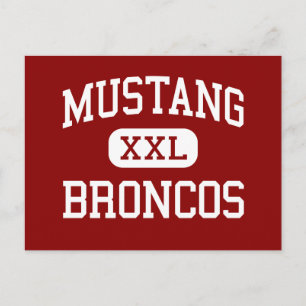 Mustang - Broncos - High School - Mustang Oklahoma Vykort