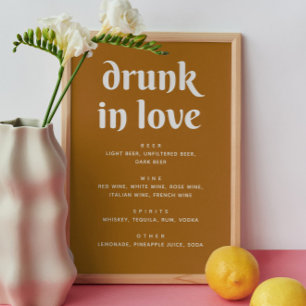 Mustard Brown Bröllop Pub Sign Drunk i Kärlek Poster