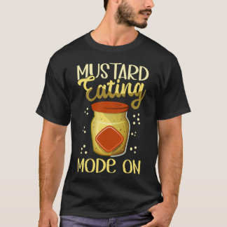 Mustard Eating Mustard Älskare T Shirt