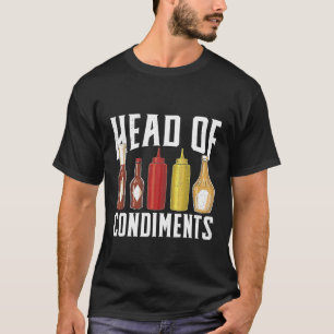 Mustard Ketchup BBQ Sauce Rökt Kött Älskare Gift B T Shirt
