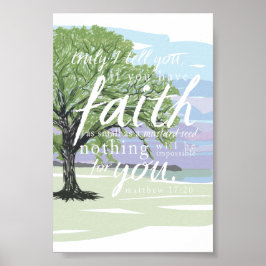 Mustard Seed Faith Matthew 17:20 Bible Verse Poster