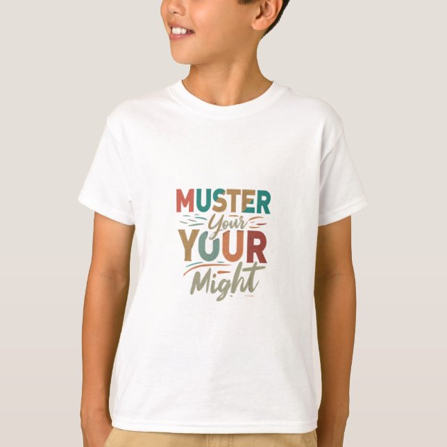 Muster din mage" t shirt (Framsida)