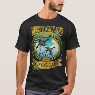 Musty Mallard Hunt Klubb T Shirt