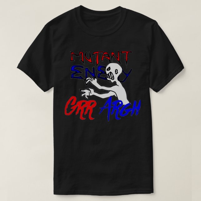 Mutant Enemy Grr Argh T Shirt (Design framsida)