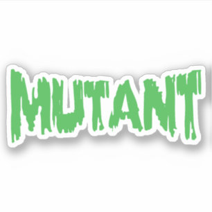 MUTANT KLISTERMÄRKEN
