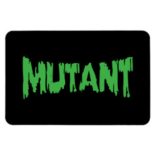 MUTANT MAGNET