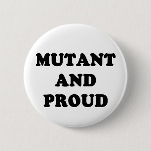 Mutant och stolt knapp