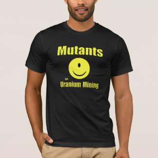 Mutants för att bryta för uran tee shirt