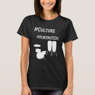 Mute inte DC Social Justice Gentrification Go-Go T Shirt