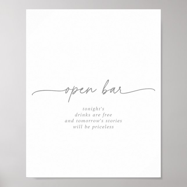 Muted Gray Simple Minimalist Wedding Open Bar Sign Poster (Framsidan)