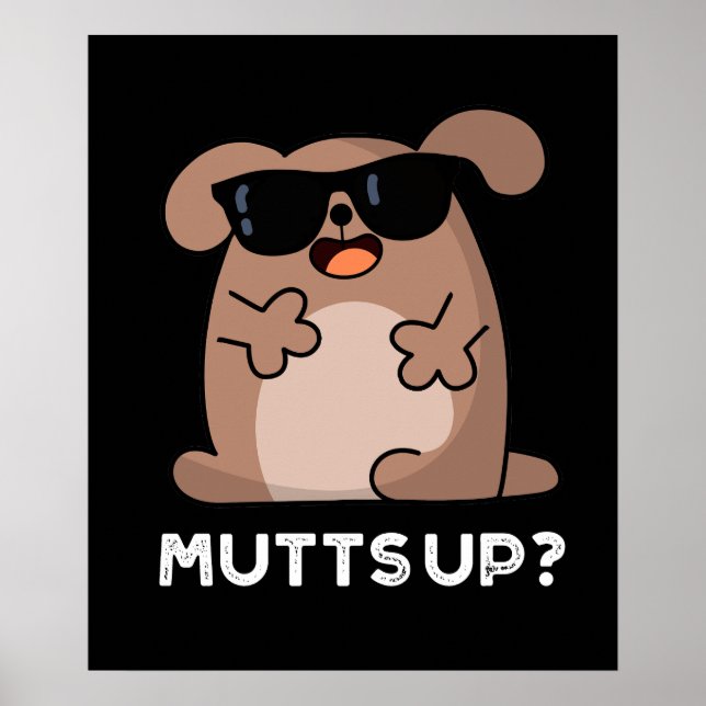 Muterar Funny Doggie Pun Mörk BG Poster (Framsidan)